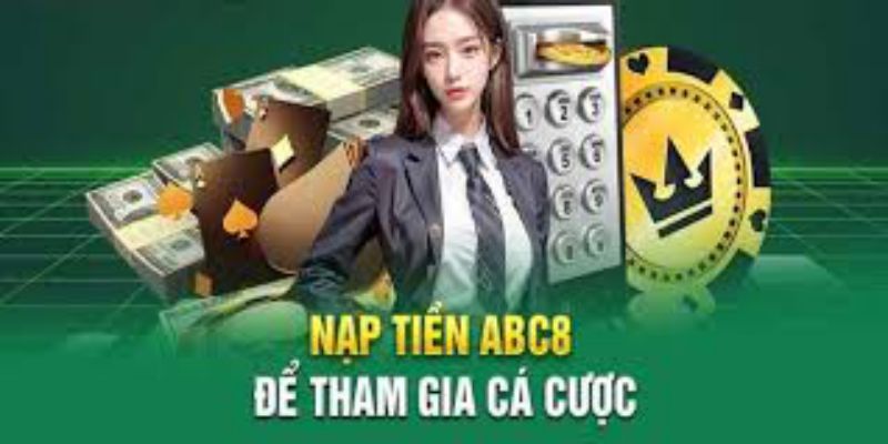 Nạp tiền nhà cái ABC88 thực hiện tự động, dễ dàng